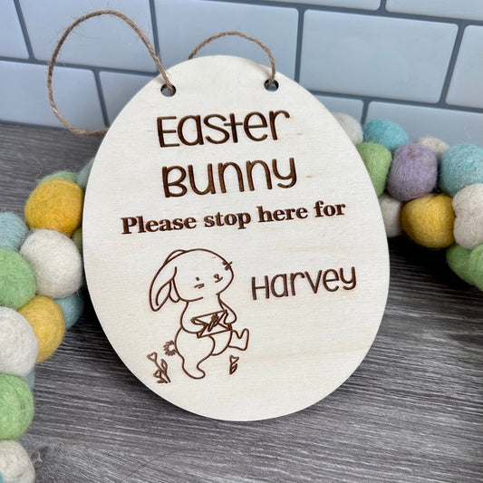 Easter Bunny Stop Here Sign